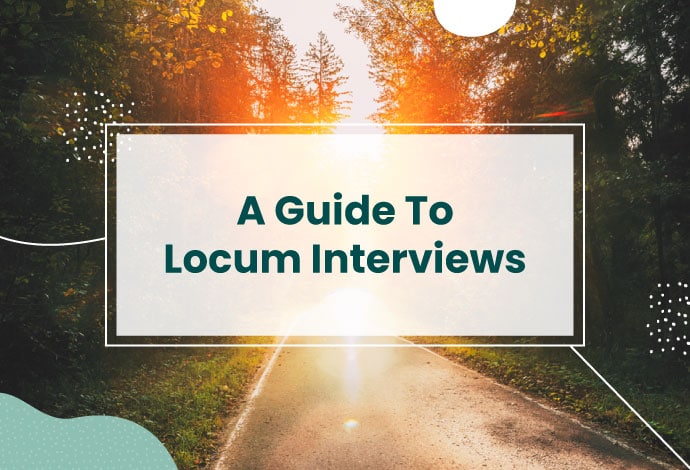How to prepare for a locum interview
